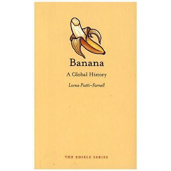 Banana, Lorna Piatti-Farnell