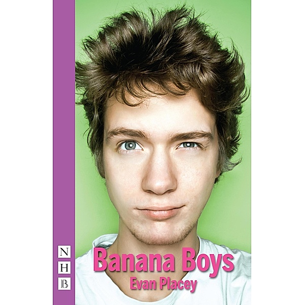Banana Boys (NHB Modern Plays), Evan Placey