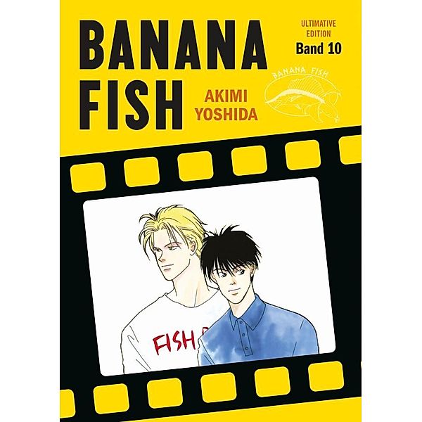 Banana Fish: Ultimative Edition / Banana Fish Bd.10, Akimi Yoshida