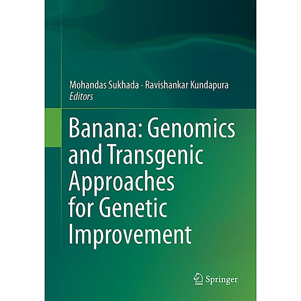 Banana: Genomics and Transgenic Approaches for Genetic Improvement