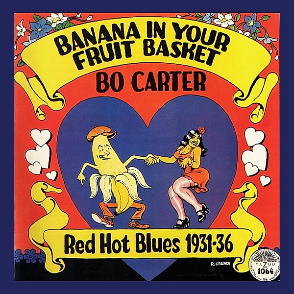 Banana In Your Fruit Basket: Red Hot Blues 1931-36 (Vinyl), Bo Carter