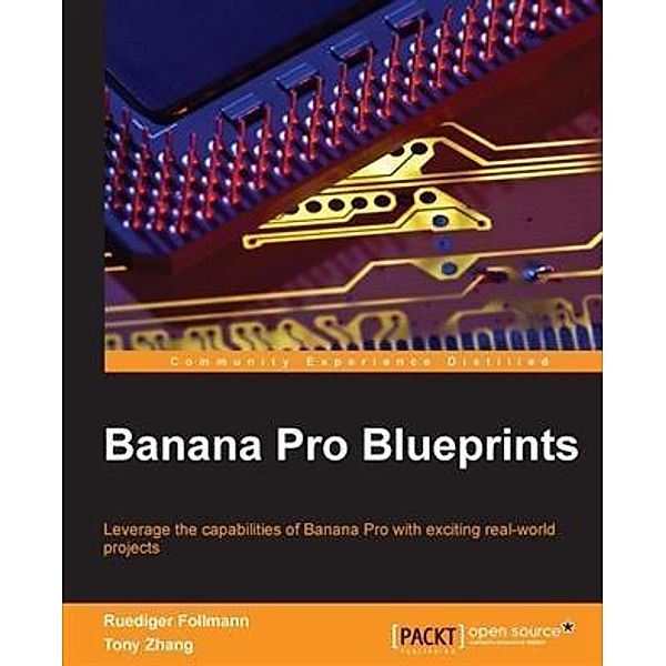 Banana Pro Blueprints, Ruediger Follmann