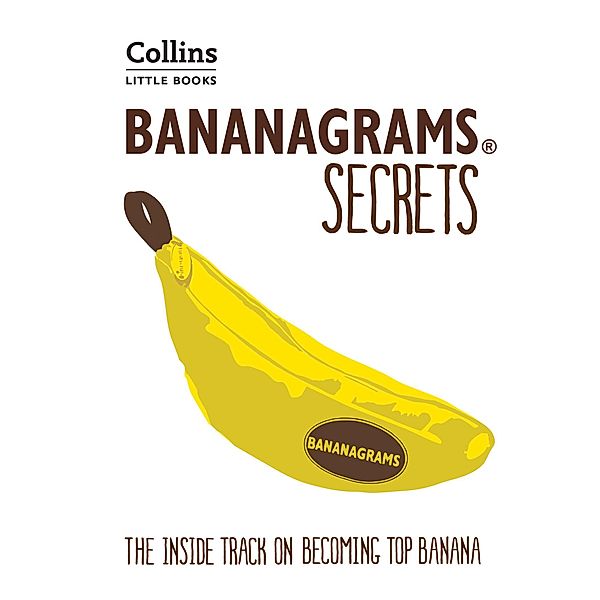 BANANAGRAMS® Secrets / Collins Little Books, Collins Dictionaries, Deej Johnson