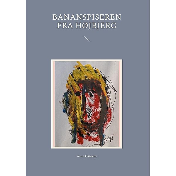 Bananspiseren fra Højbjerg, Arne Østerby