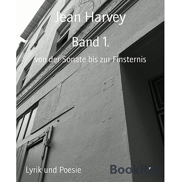 Band 1., Jean Harvey