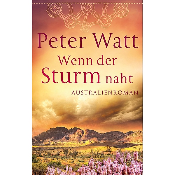 Band 3 - Wenn der Sturm naht (weltbild), Peter Watt