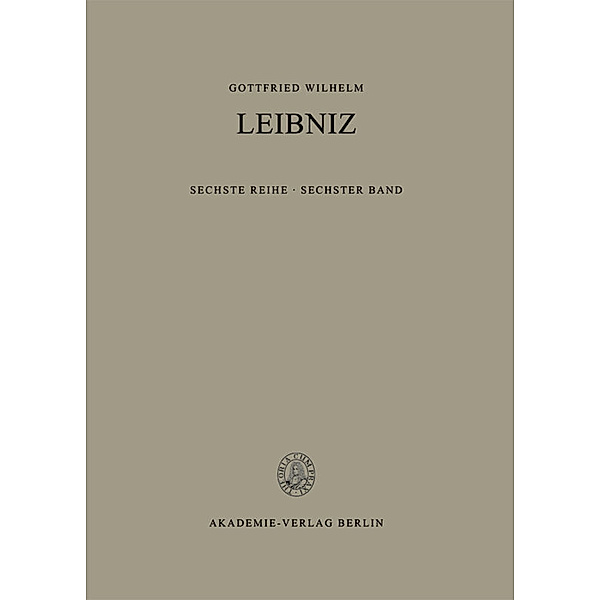 Band 6: Nouveaux Essais, Gottfried Wilhelm Leibniz