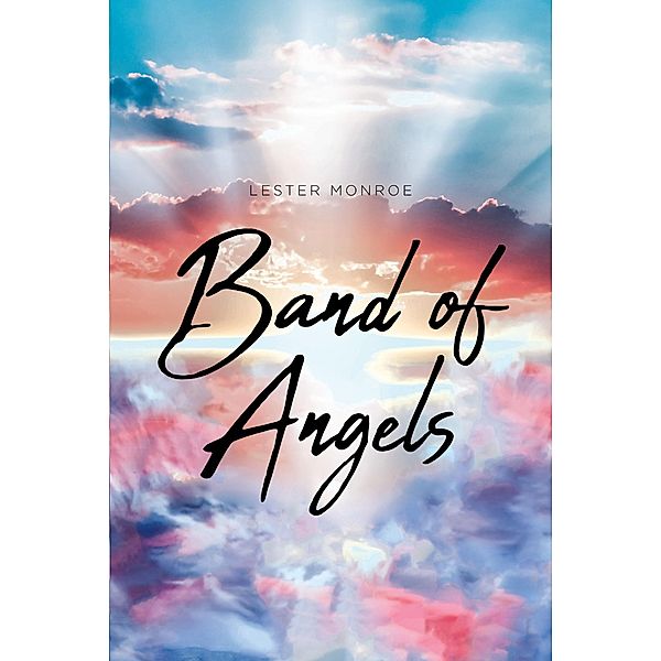 Band of Angels, Lester Monroe