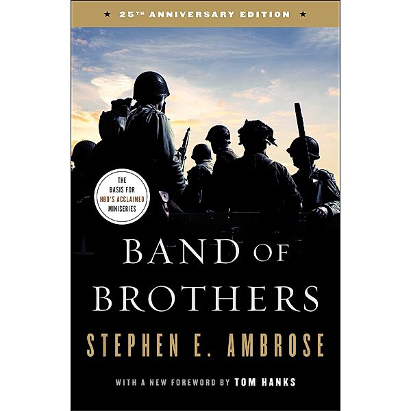 Band of Brothers, Stephen E. Ambrose