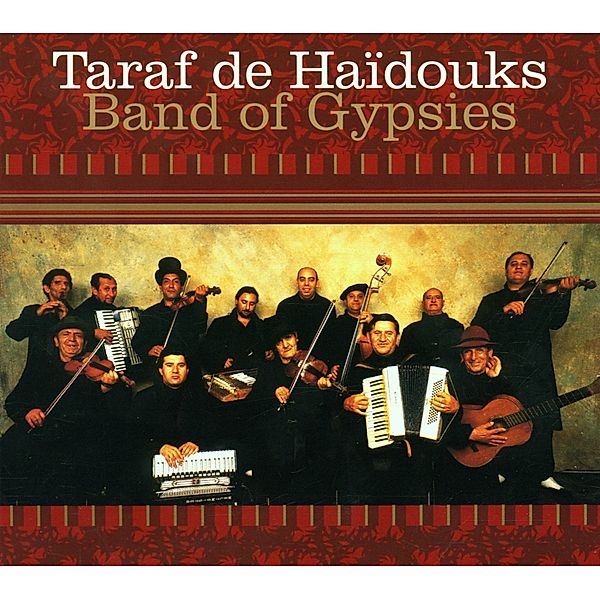 Band Of Gypsies, Taraf De Haidouks