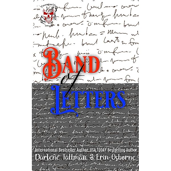 Band of Letters (Tattered and Torn MC) / Tattered and Torn MC, Erin Osborne, Darlene Tallman