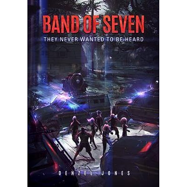 Band Of Seven / Preternatural Bd.1, Denzel Jones