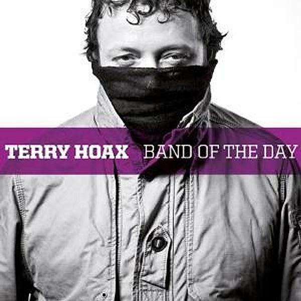 Band Of The Day, Terry Hoax