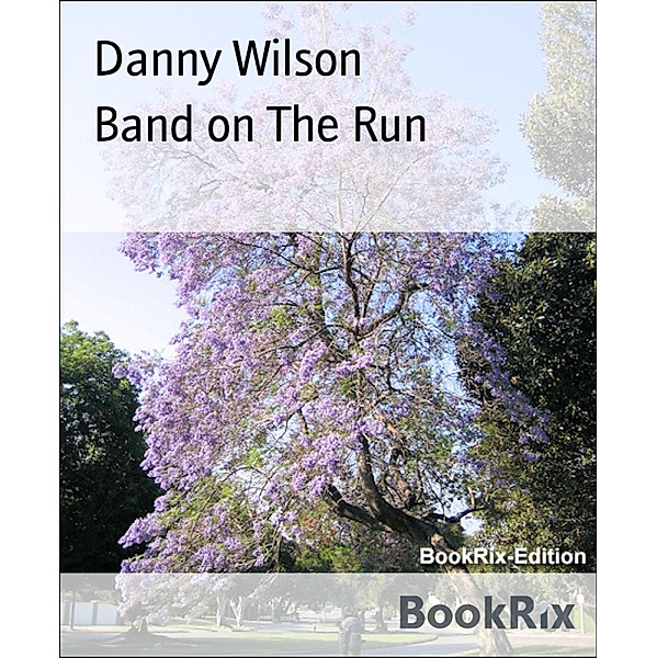 Band on The Run, Danny Wilson