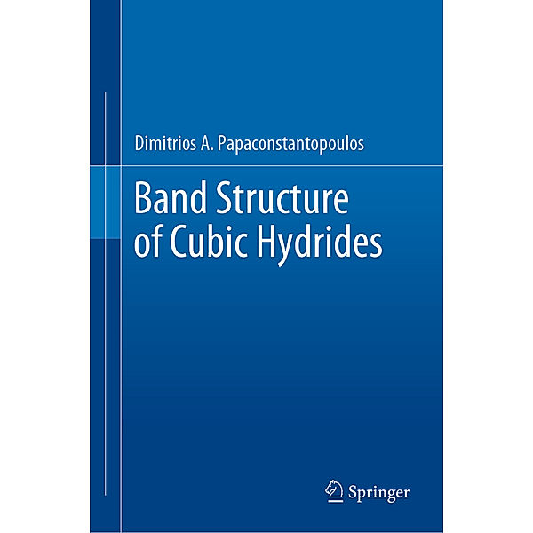 Band Structure of Cubic Hydrides, Dimitrios A. Papaconstantopoulos