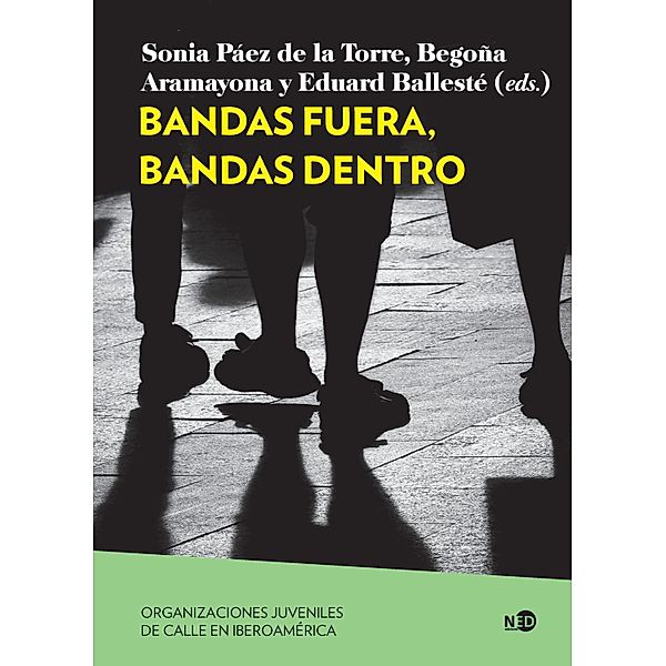 Bandas fuera, bandas dentro, Sonia Páez de la Torre, Begoña Aramayona, Eduard Ballesté