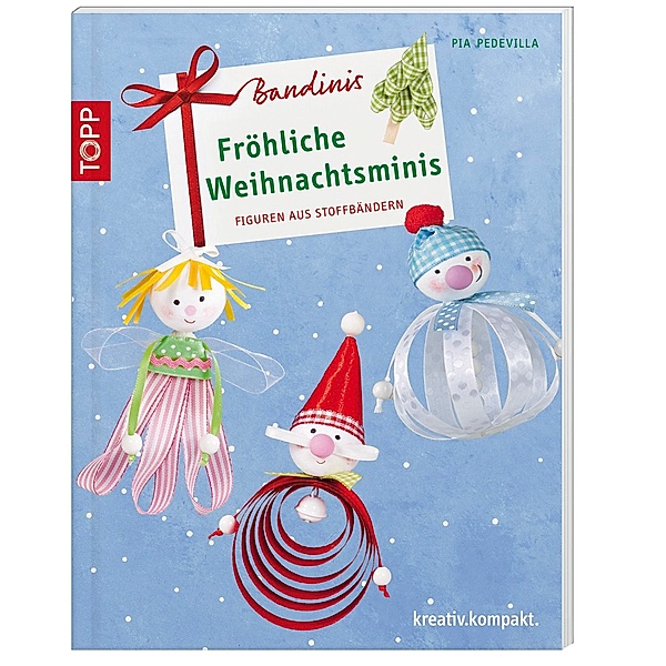 Bandinis-Fröhliche Weihnachtsminis, Pia Pedevilla