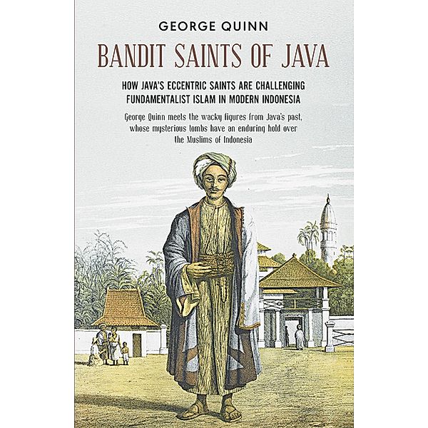 Bandit Saints of Java, George Quinn