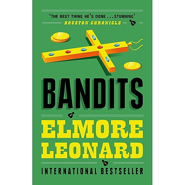 Bandits, Elmore Leonard
