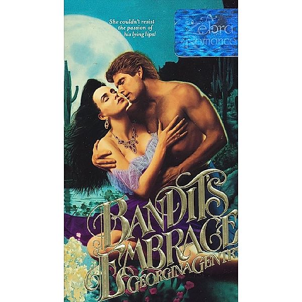 Bandit's Embrace, Georgina Gentry