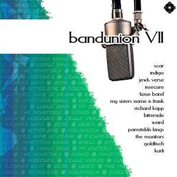 Bandunion VII, Diverse Interpreten