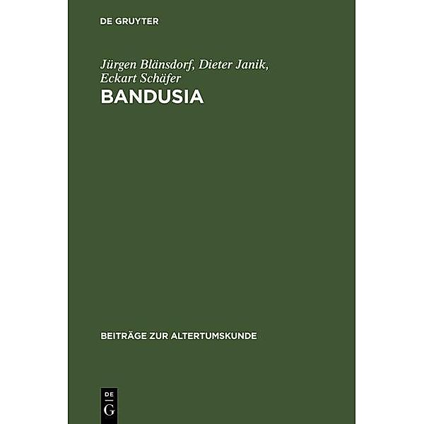 Bandusia / Beiträge zur Altertumskunde Bd.32, Jürgen Blänsdorf, Dieter Janik, Eckart Schäfer