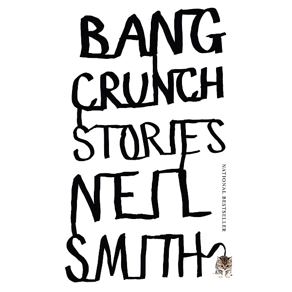 Bang Crunch, Neil Smith