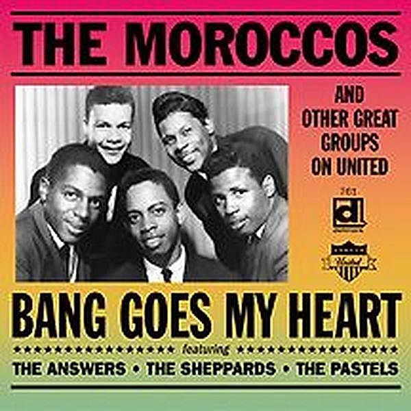 Bang Goes My Heart, Moroccos & Others