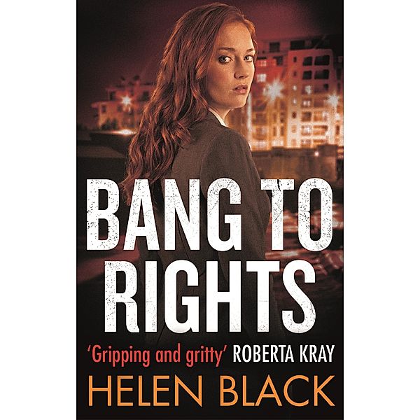 Bang to Rights / Liberty Chapman Bd.2, Helen Black