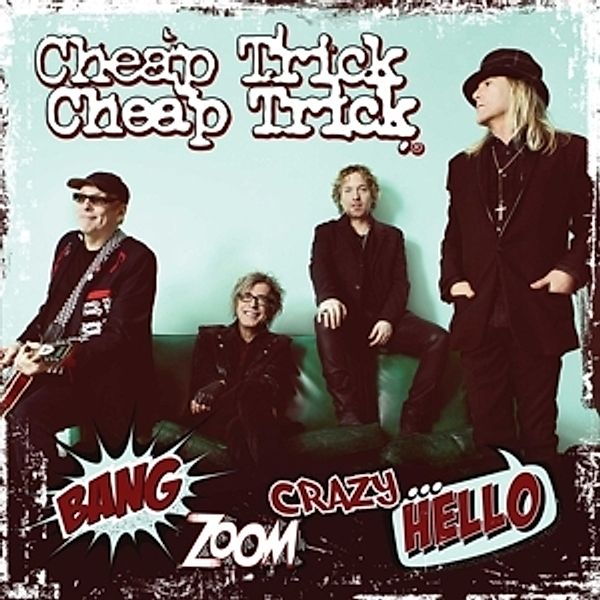 Bang Zoom Crazy Hello (Vinyl), Cheap Trick