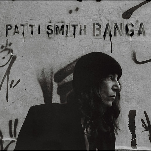 Banga, Patti Smith