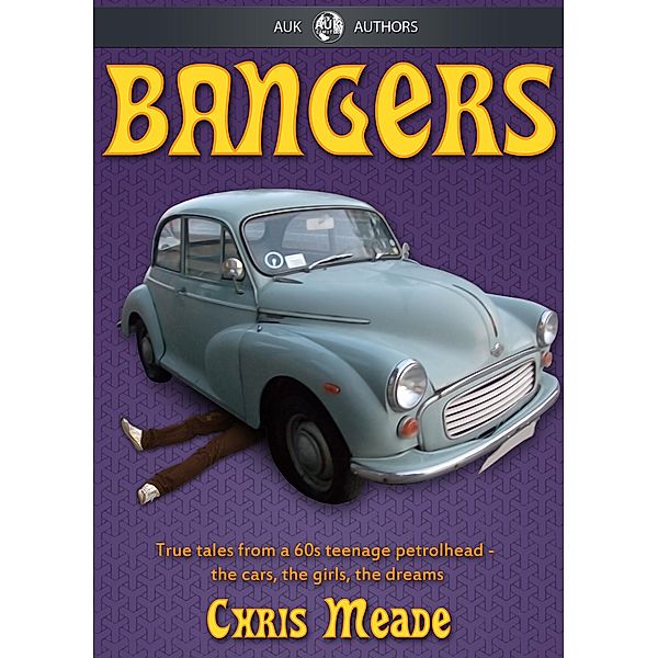 Bangers / AUK New Authors, Chris Meade