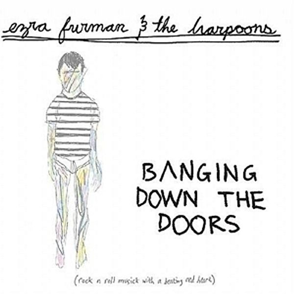 Banging Down The Doors, Ezra & The Harpoons Furman