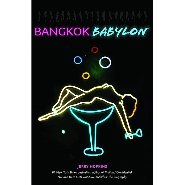 Bangkok Babylon, Jerry Hopkins