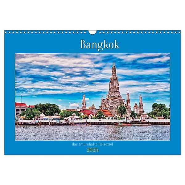 Bangkok das traumhafte Reiseziel (Wandkalender 2025 DIN A3 quer), CALVENDO Monatskalender, Calvendo, Bernd Hartner