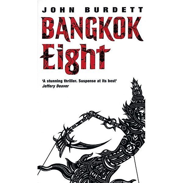 Bangkok Eight, John Burdett