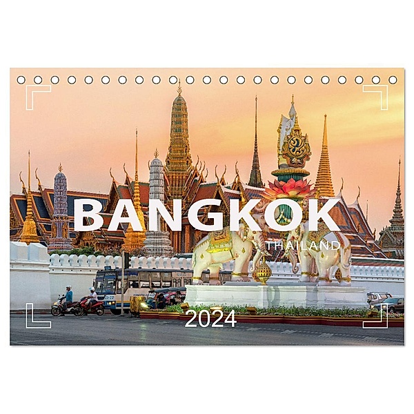 BANGKOK Hauptstadt von Thailand (Tischkalender 2024 DIN A5 quer), CALVENDO Monatskalender, Mario Weigt