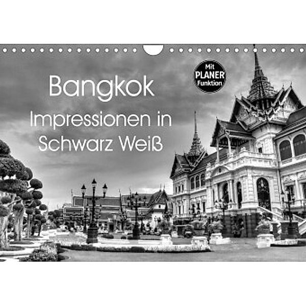 Bangkok Impressionen in Schwarz Weiss (Wandkalender 2022 DIN A4 quer), Ralf Wittstock