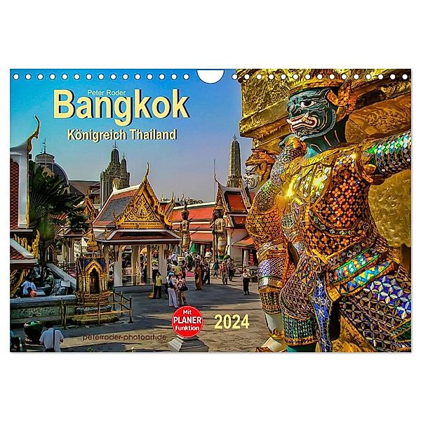 Bangkok - Königreich Thailand (Wandkalender 2024 DIN A4 quer), CALVENDO Monatskalender, Peter Roder
