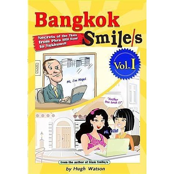 Bangkok Smile/s Volume II / booksmango, Hugh Watson