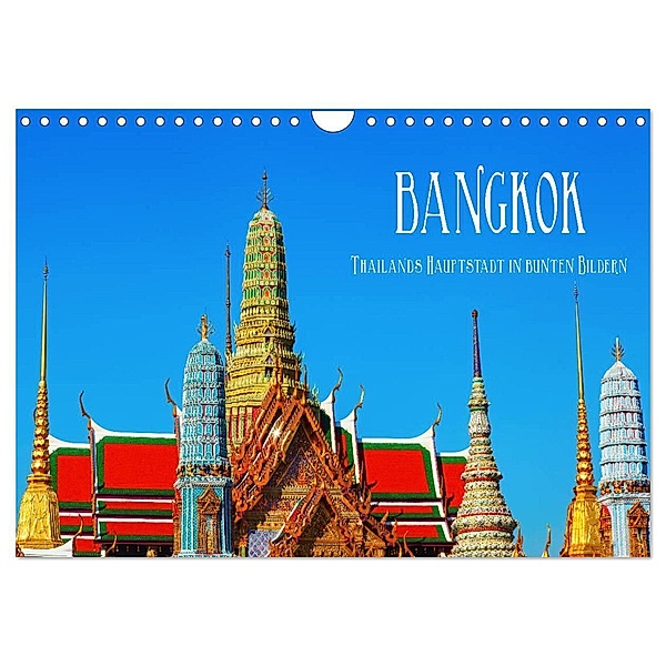 Bangkok - Thailands Hauptstadt in bunten Bildern (Wandkalender 2024 DIN A4 quer), CALVENDO Monatskalender, Christian Müller