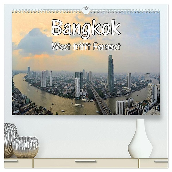 Bangkok: West trifft Fernost (hochwertiger Premium Wandkalender 2024 DIN A2 quer), Kunstdruck in Hochglanz, Florian Blümm