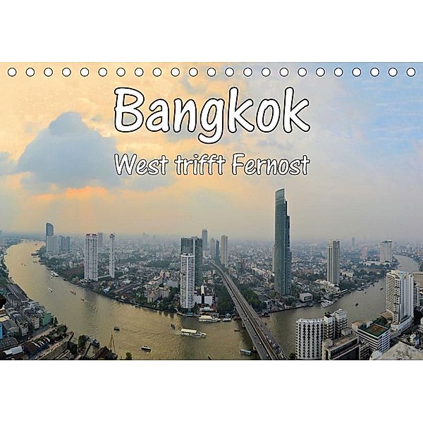 Bangkok: West trifft Fernost (Tischkalender 2020 DIN A5 quer), Florian Blümm