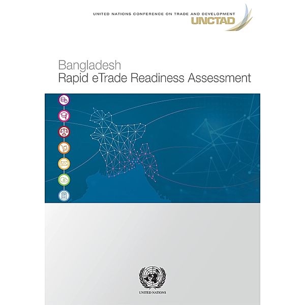 Bangladesh Rapid eTrade Readiness Assessment