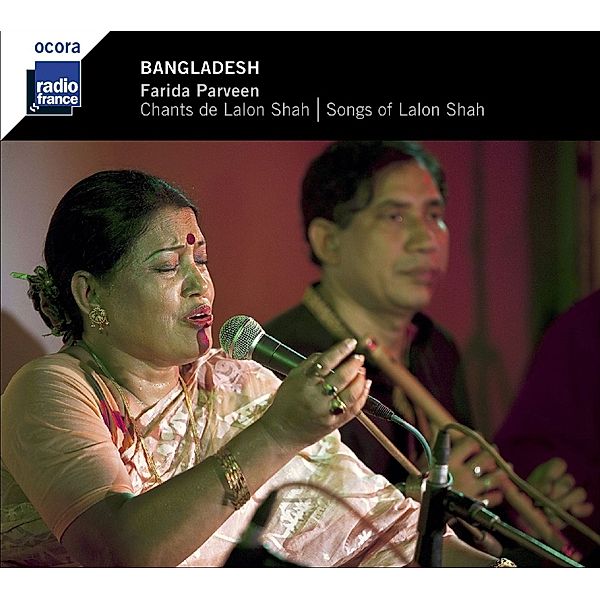 Bangladesh: Songs Of Lalon Shah, Farida Parveen