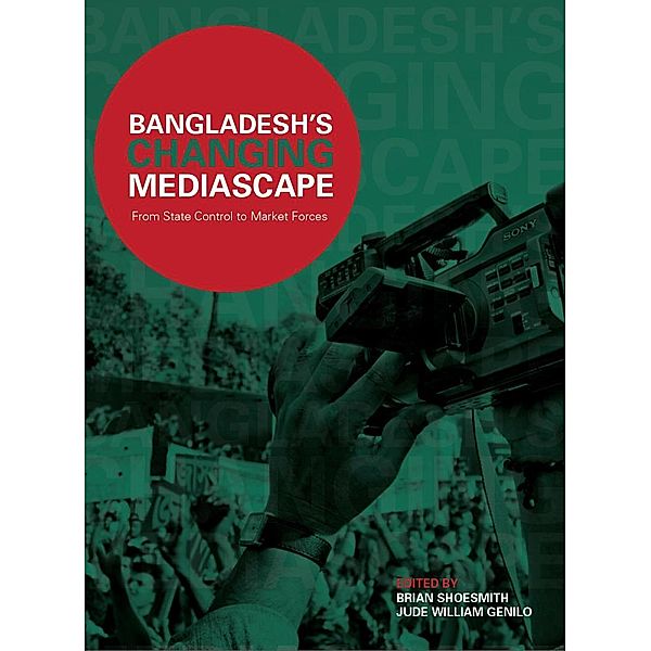 Bangladesh's Changing Mediascape