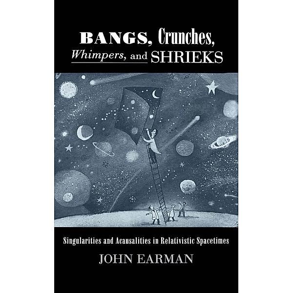 Bangs, Crunches, Whimpers, and Shrieks, John Earman