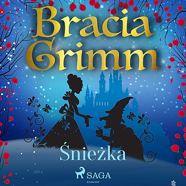 Baśnie Braci Grimm - Śnieżka, Bracia Grimm