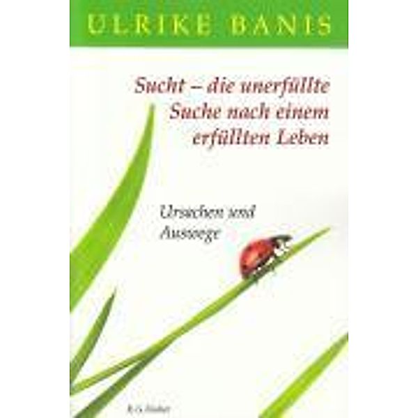 Banis, U: Sucht, Ulrike Banis