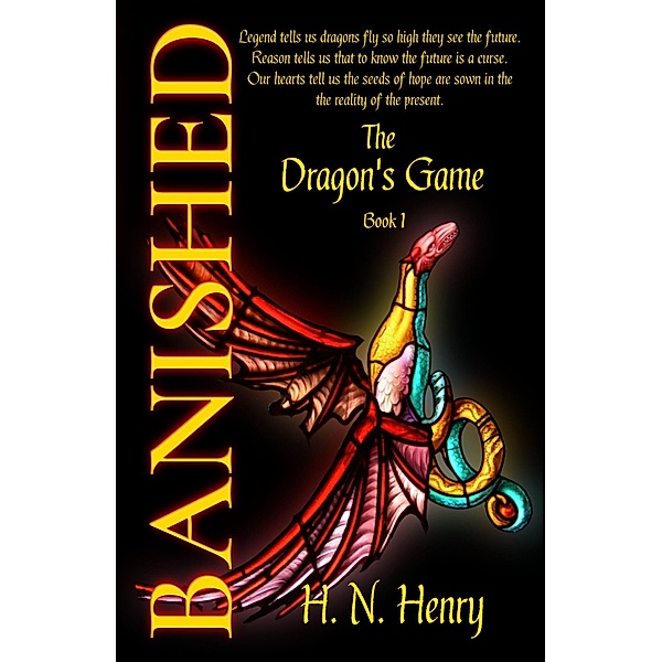 Banished The Dragon's Game Book I / The Dragon's Game, H. N. Henry